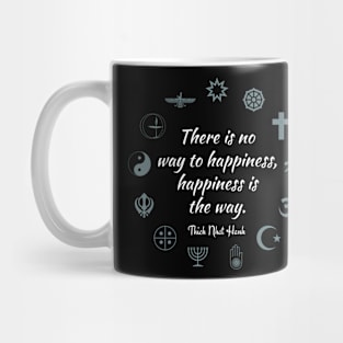 The Way To Happiness Mug